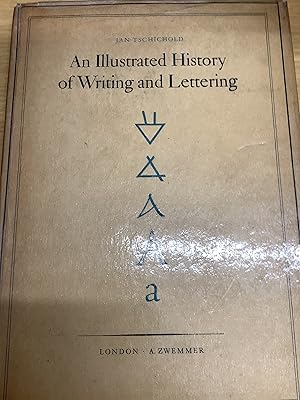 Seller image for An Illustrated History of Writing and Lettering for sale by Chapter Two (Chesham)