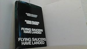 Seller image for Flying Saucers have landed. for sale by Antiquariat Uwe Berg