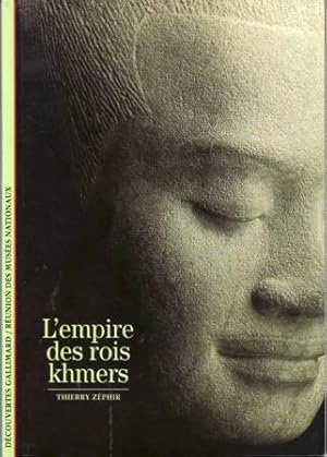 Seller image for L'empire des rois khmers. Sculptures et monuments khmers tmoignent de la qualit d'artistes anonymes qui ont excell dans la statuaire et l'art du bas-relief. 130 illustrations pour rendre compte le patrimonie de l'humanit. for sale by Librera y Editorial Renacimiento, S.A.