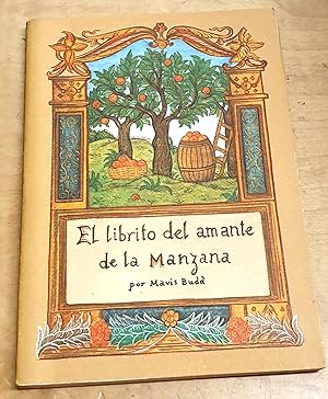 Imagen del vendedor de El librito del amante de la manzana. Traducción Antonia Vigó a la venta por Outlet Ex Libris