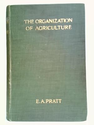 The Organization Of Agriculture