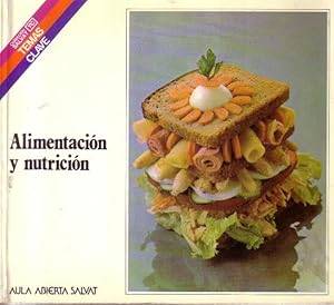 Imagen del vendedor de Alimentacin y nutricin. a la venta por Librera y Editorial Renacimiento, S.A.