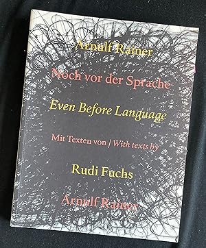 Arnulf Rainer - noch vor der Sprache - even before language