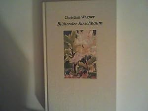 Imagen del vendedor de Blhender Kirschbaum: Die schnsten Gedichte a la venta por ANTIQUARIAT FRDEBUCH Inh.Michael Simon