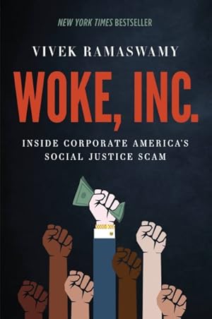 Seller image for Woke, Inc. : Inside Corporate America's Social Justice Scam for sale by GreatBookPrices