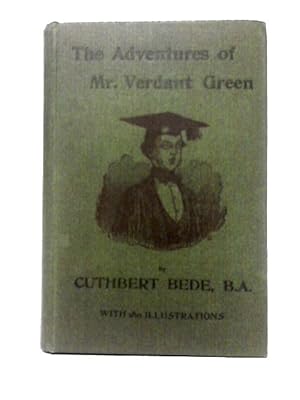 Bild des Verkufers fr The Adventures of Mr. Verdant Green zum Verkauf von World of Rare Books