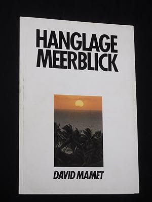 Bild des Verkufers fr Programmbuch Staatstheater Stuttgart, Schauspiel 1985/86. HANGLAGE MEERBLICK von David Mamet. Insz.: Dieter Giesing, Bhnenbild: Rolf Glittenberg, Kostme: Manfred Fenner. Mit Friedrich-Karl Praetorius, Hansjrgen Gerth, Gerd Bckmann, Michael Mendl, Hans-Michael Rehberg, Wolfgang Hper, Klaus Steiger zum Verkauf von Fast alles Theater! Antiquariat fr die darstellenden Knste