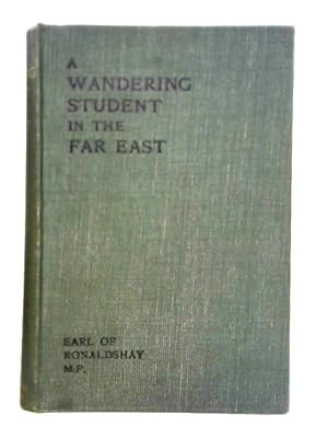 Image du vendeur pour The Wandering Student In The Far East: Volume II mis en vente par World of Rare Books