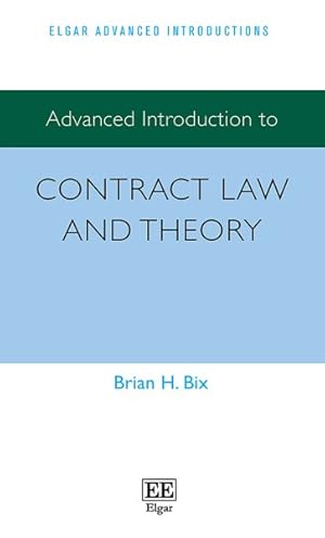 Image du vendeur pour Advanced Introduction to Contract Law and Theory mis en vente par GreatBookPrices