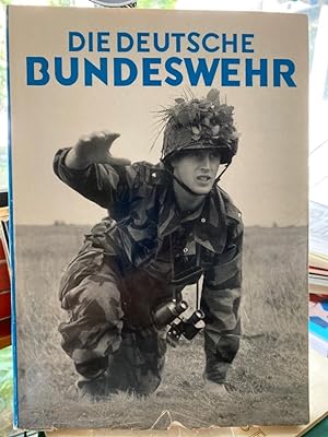 Bild des Verkufers fr Die deutsche Bundeswehr. zum Verkauf von Antiquariat Thomas Nonnenmacher