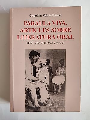 Imagen del vendedor de Paraula viva. Articles sobre literatura oral. a la venta por TURCLUB LLIBRES I OBRES