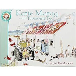 Seller image for Katie Morag And The Tiresome Ted for sale by WeBuyBooks