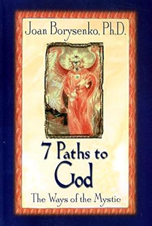 Immagine del venditore per 7 Paths to God: The Ways of the Mystic venduto da WeBuyBooks