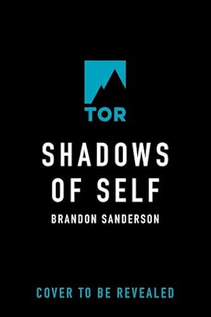 Imagen del vendedor de Shadows of Self: A Mistborn Novel (The Mistborn Saga, 5) by Sanderson, Brandon [Paperback ] a la venta por booksXpress