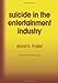 Imagen del vendedor de Suicide in the Entertainment Industry: An Encyclopedia of 840 Twentieth Century Cases [Soft Cover ] a la venta por booksXpress