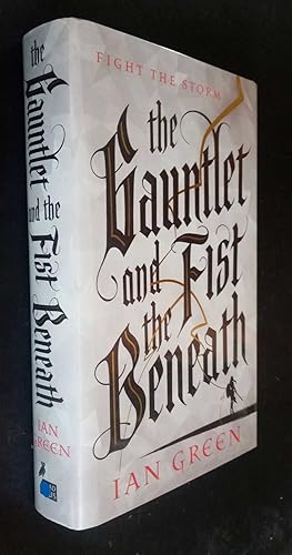 The Gauntlet and the Fist Beneath SIGNED/Numbered