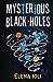 Bild des Verkufers fr Mysterious Black Holes [Soft Cover ] zum Verkauf von booksXpress