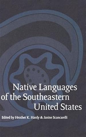 Seller image for Native Languages Of The Southeastern United States for sale by GreatBookPrices
