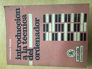 Seller image for Introduccion a la tecnica del ordenador for sale by Libros nicos