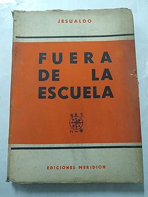 Seller image for Fuera de la escuela for sale by Libros nicos