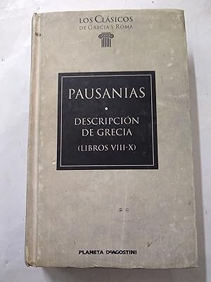 Seller image for Descripcion de grecia Libros VIII y X for sale by Libros nicos