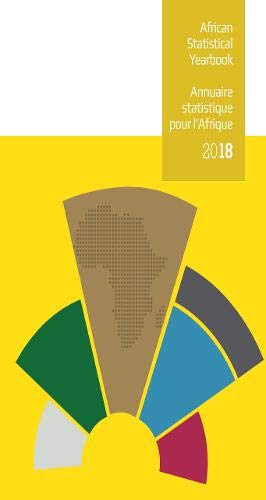 Bild des Verkufers fr African Statistical Yearbook 2018 (Bilingual Edition) (African Statstical Yearbook) zum Verkauf von WeBuyBooks