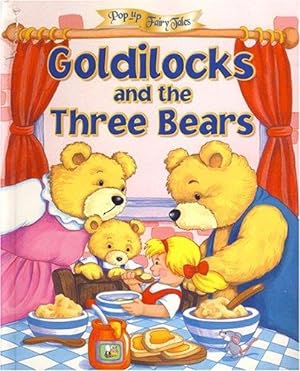 Seller image for GOLDILOCKS AND THE THREE BEARS (Pop-Up Fairy Tales) for sale by WeBuyBooks