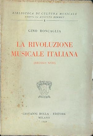 Seller image for La rivoluzione musicale italiana secolo XVII for sale by Librodifaccia