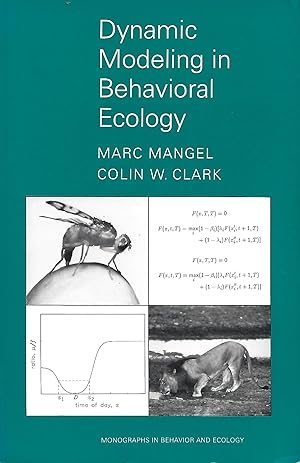 Bild des Verkufers fr Dynamic Modeling in Behavioral Ecology zum Verkauf von Warren Hahn