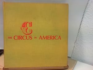 Imagen del vendedor de The Circus in America a la venta por ABC Versand e.K.