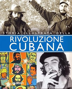 Bild des Verkufers fr Storia illustrata della rivoluzione cubana zum Verkauf von Librodifaccia