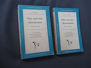 Seller image for MAN AND THE VERTEBRATES VOLUME ONE AND TWO for sale by Ron Weld Books