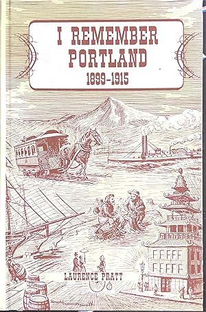 Seller image for I Remember Portland 1899-1915 for sale by NorWester