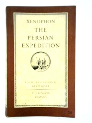 Bild des Verkufers fr The Persian Expedition zum Verkauf von World of Rare Books