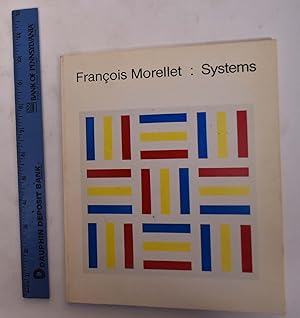 Seller image for Francois Morellet: Systems for sale by Mullen Books, ABAA