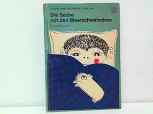 Seller image for Die Sache mit den Meerschweinchen - Eine Bildgeschichte. Zeichnungen von Marina Schnurre. for sale by Antiquariat Kirchheim
