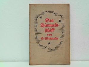 Seller image for Das Himmelsschiff. for sale by Antiquariat Kirchheim