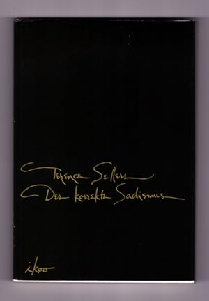 Imagen del vendedor de Der korrekte Sadismus. Die Memoiren der Angel Stern. a la venta por Antiquariat Ars Amandi