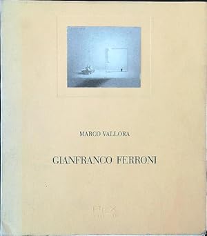 Bild des Verkufers fr Gianfranco Ferroni. La notte dell'anima zum Verkauf von Librodifaccia
