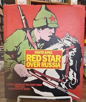 Immagine del venditore per Red Star Over Russia: A Visual History of the Soviet Union venduto da High Street Books