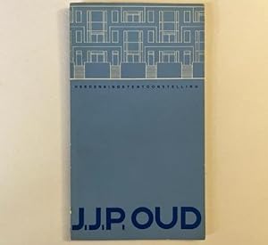 Image du vendeur pour Herdenkingstentoonstelling J.J.P. Oud mis en vente par Coenobium Libreria antiquaria