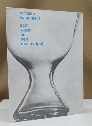 Imagen del vendedor de acht vaze en een mosterdpot. a la venta por Dieter Eckert
