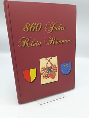 860 Jahre Klein Rönnau / [Autoren Klaus Bostedt, Peter Rybka. Hrsg.: Gemeinde Klein Rönnau