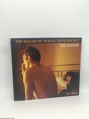 Image du vendeur pour Nan Goldin: The Ballad of Sexual Dependency mis en vente par 84 Charing Cross Road Books, IOBA