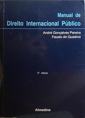 Immagine del venditore per MANUAL DE DIREITO INTERNACIONAL PBLICO. [3. EDIO, 3. REIMPRESSO]. venduto da Livraria Castro e Silva