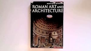 Image du vendeur pour Roman Art and Architecture mis en vente par Goldstone Rare Books