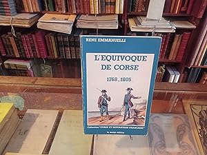 Imagen del vendedor de L'quivoque de Corse 1768-1805 a la venta por Librairie FAUGUET