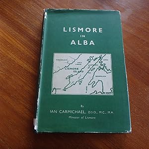 Lismore in Alba - signed by Author