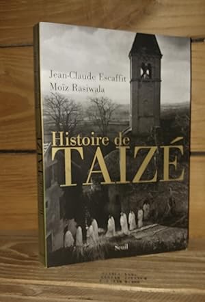 Bild des Verkufers fr HISTOIRE DE TAIZE zum Verkauf von Planet's books