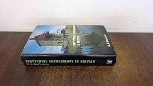 Seller image for Industrial Archaeology In Britain for sale by BoundlessBookstore